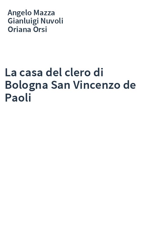 La casa del clero di Bologna San Vincenzo de Paoli