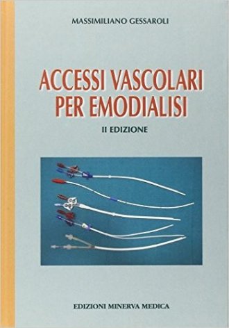 Accessi vascolari per emodialisi