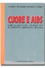Cuore e Aids. Implicazioni cliniche e aspetti medico-legali
