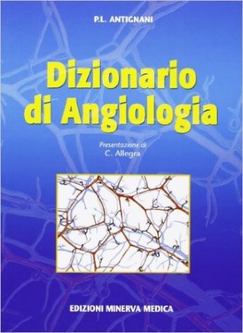 Dizionario di angiologia