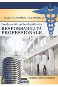 Fondamenti medico-legali della responsabilità professionale