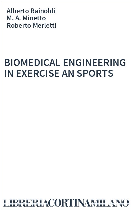 BIOMEDICAL ENGINEERING IN EXERCISE AN SPORTS
