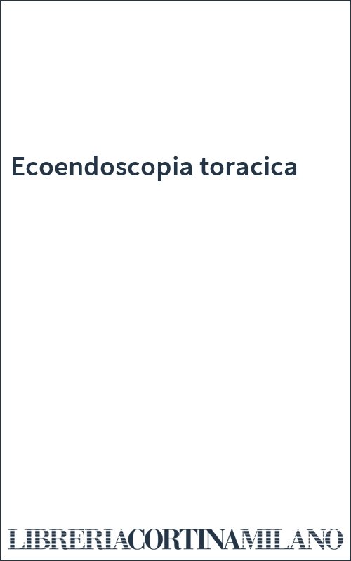 Ecoendoscopia toracica