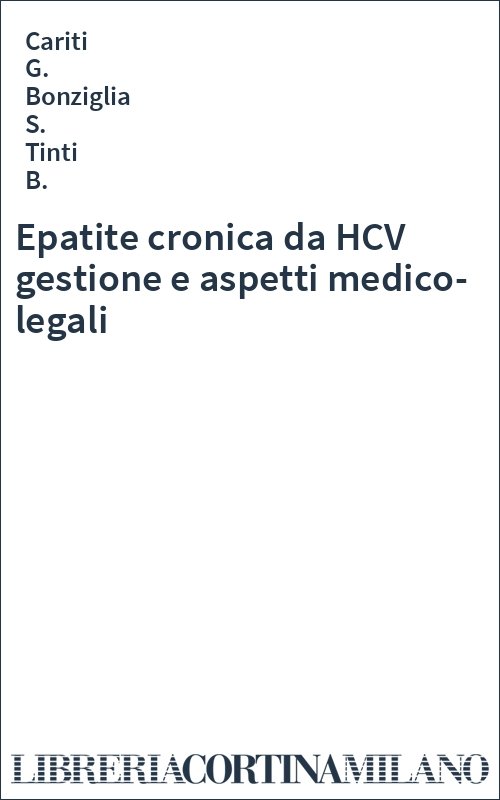 Epatite cronica da HCV gestione e aspetti medico-legali