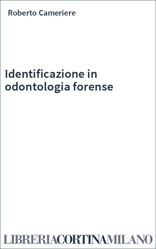 Identificazione in odontologia forense