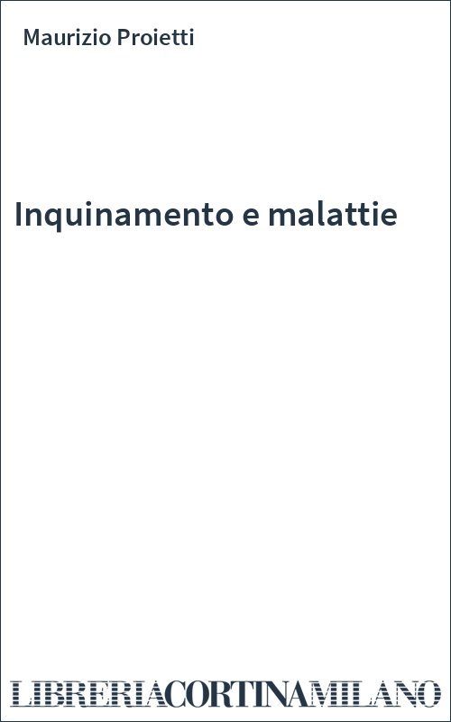 Inquinamento e malattie