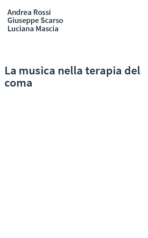 La musica nella terapia del coma