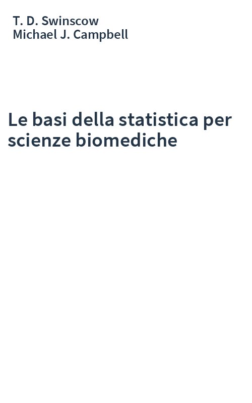Le basi della statistica per scienze biomediche
