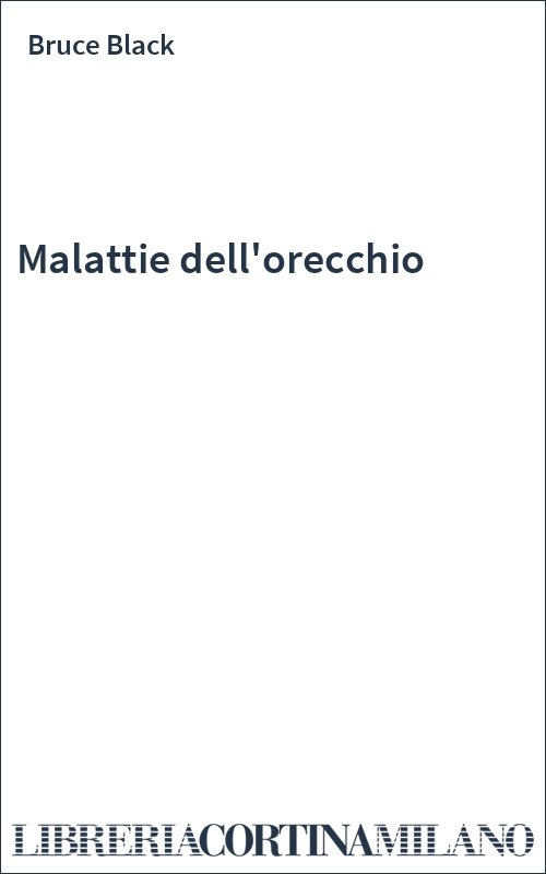 Malattie dell'orecchio
