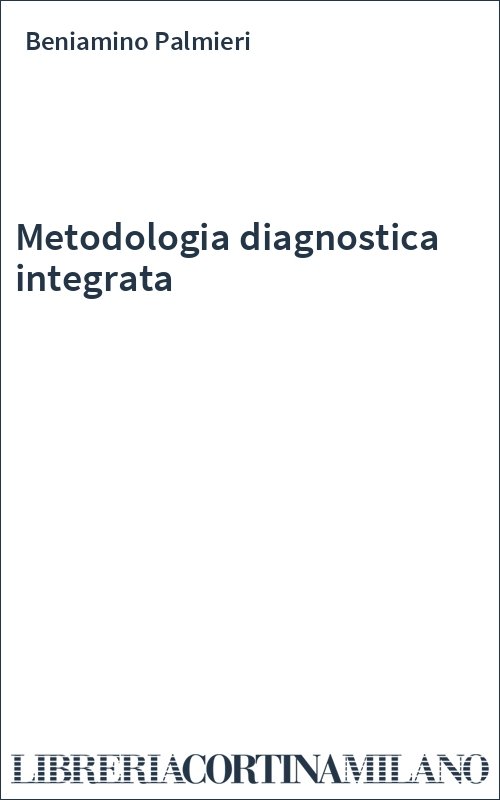 Metodologia diagnostica integrata