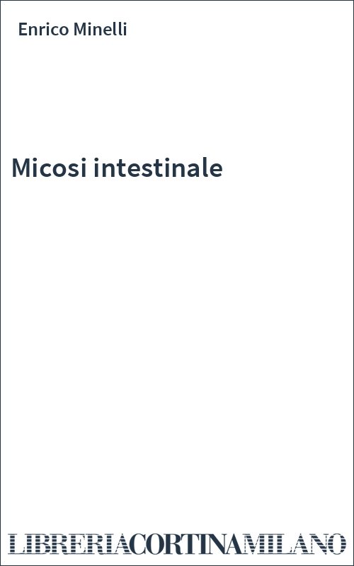 Micosi intestinale
