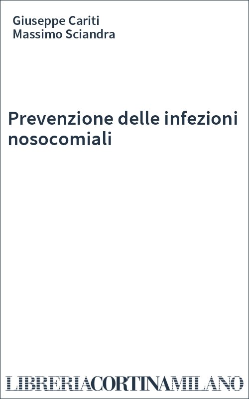 Prevenzione delle infezioni nosocomiali