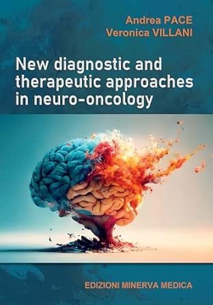 New diagnostic and therapeutic approaches in neuro-oncology