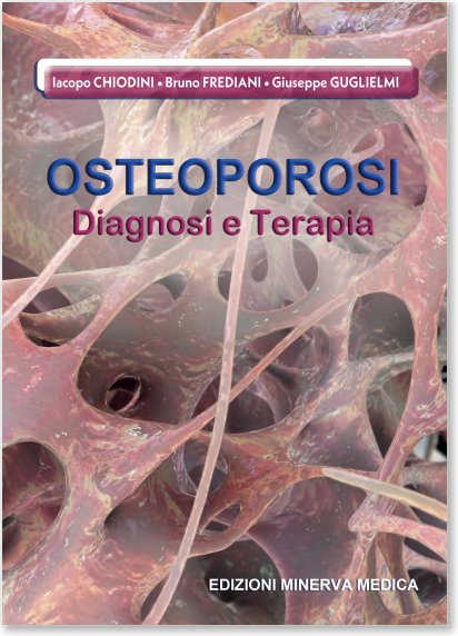 Osteoporosi. Diagnosi e terapia