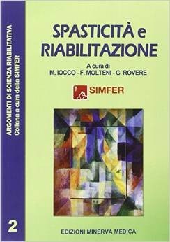 Spasticità e Riabilitazione