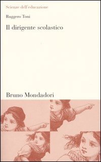 Il dirigente scolastico