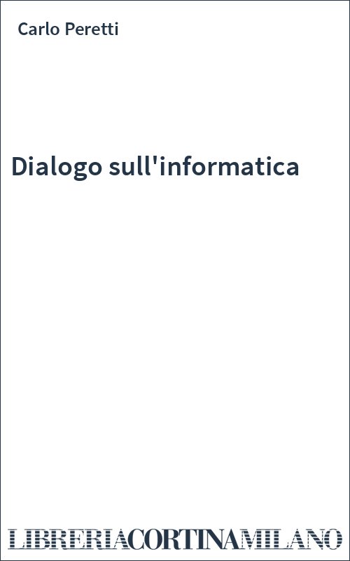 Dialogo sull'informatica