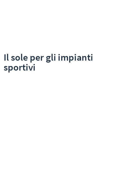 Il sole per gli impianti sportivi