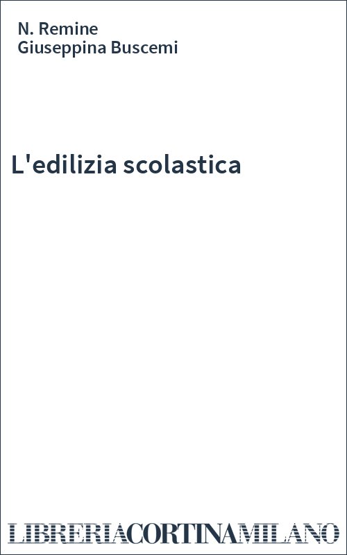 L'edilizia scolastica