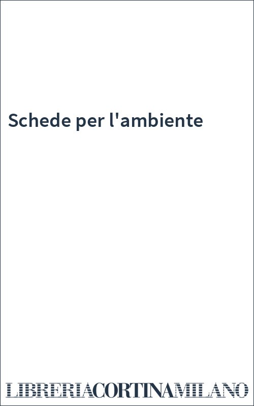 Schede per l'ambiente