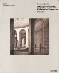 Alpago Novello, Cabiati e Ferrazza 1912-1935