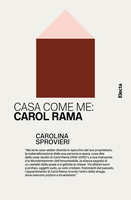 Casa come me: Carol Rama
