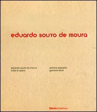 Eduardo Souto de Moura. Tutte le opere