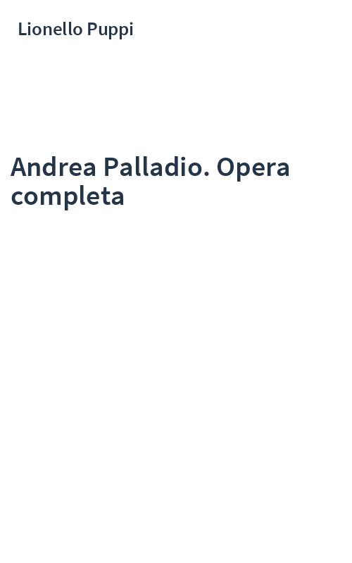 Andrea Palladio. Opera completa
