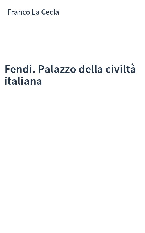 Fendi. Palazzo della civiltà italiana