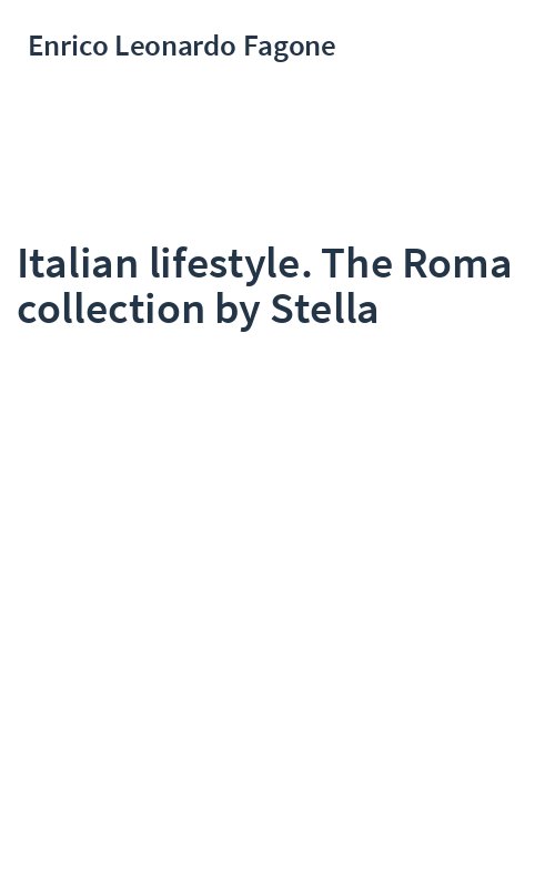 Italian lifestyle. The Roma collection by Stella