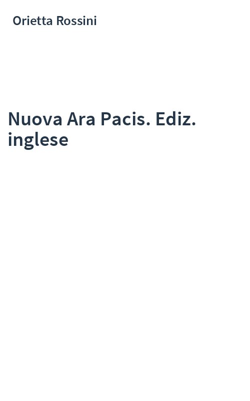 Nuova Ara Pacis. Ediz. inglese