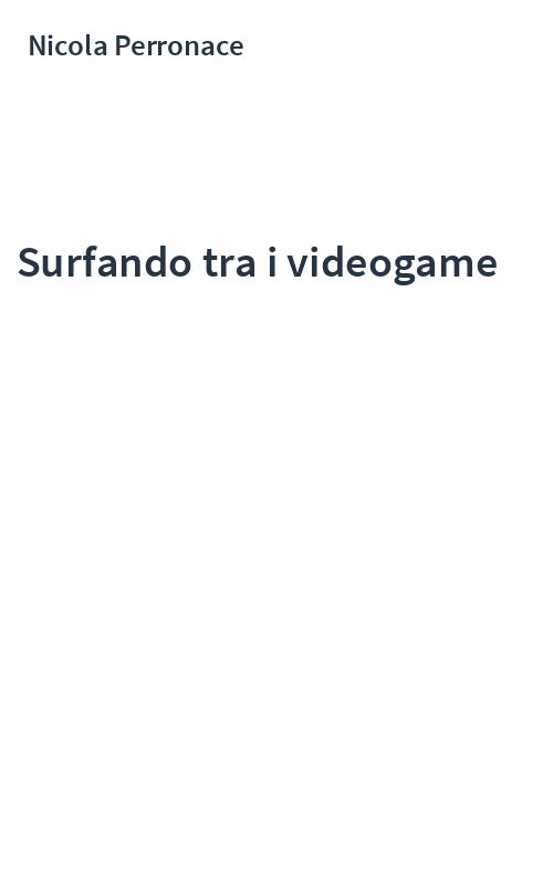 Surfando tra i videogame