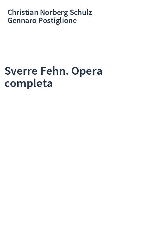 Sverre Fehn. Opera completa