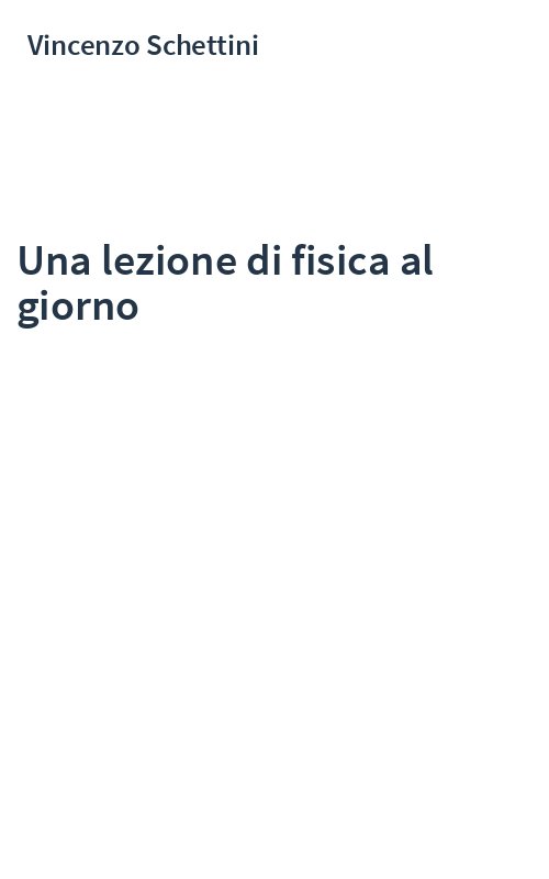 Una lezione di fisica al giorno
