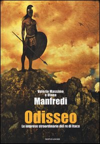 Odisseo. Le imprese straordinarie del re di Itaca