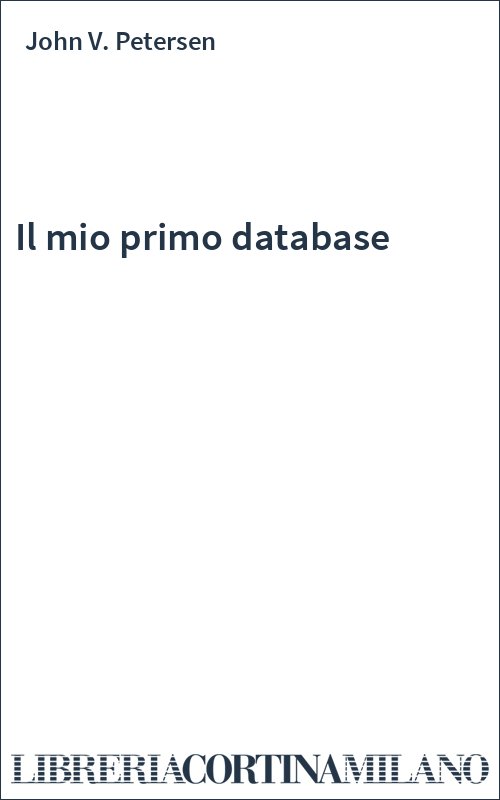 Il mio primo database