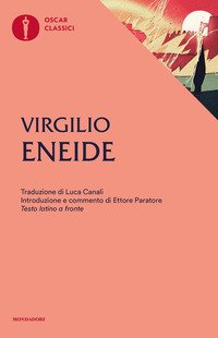 Eneide. Testo latino a fronte