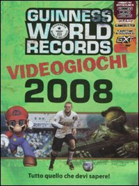 Guinness World Records 2008. Videogiochi