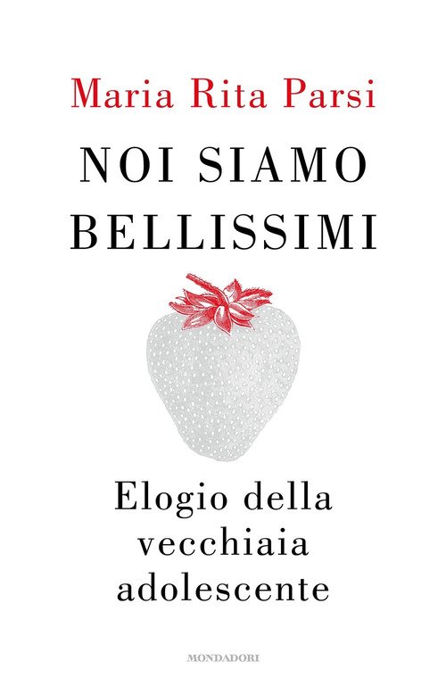 La vecchiaia adolescente