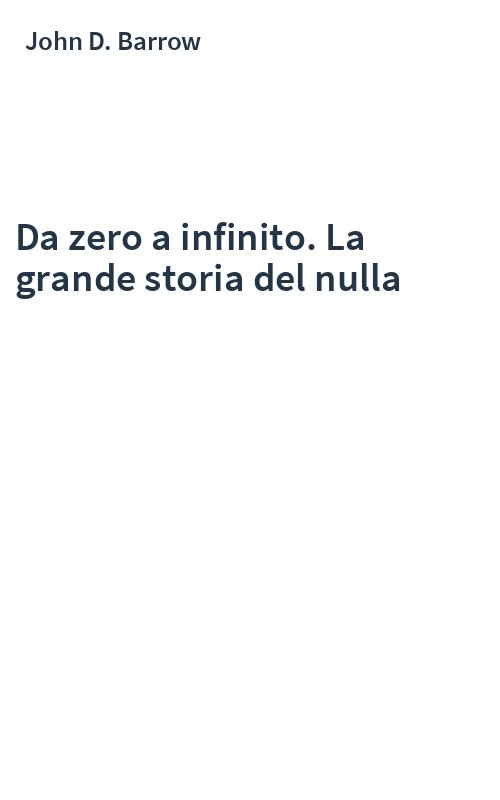 Da zero a infinito. La grande storia del nulla