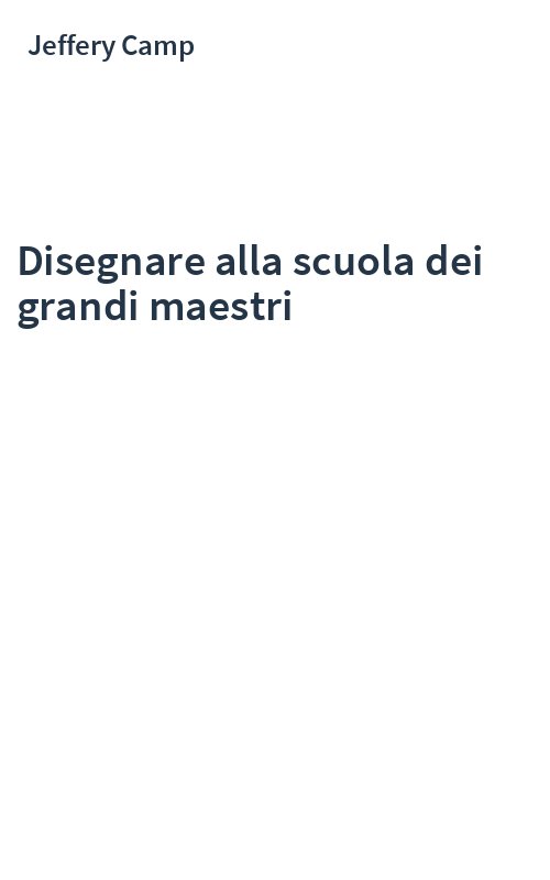 Disegnare alla scuola dei grandi maestri