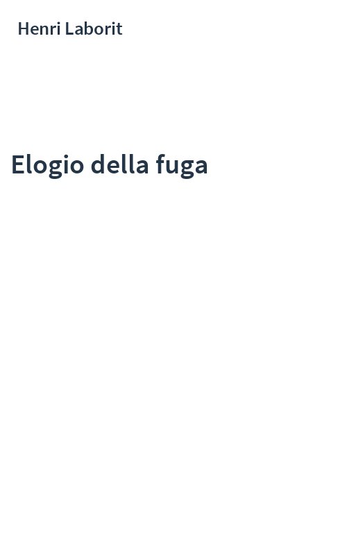 Elogio della fuga