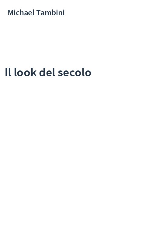 Il look del secolo