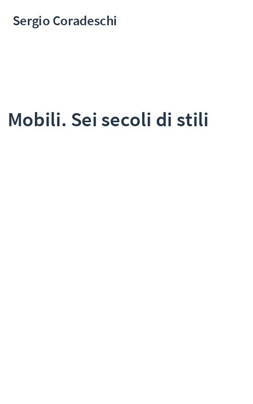 Mobili. Sei secoli di stili
