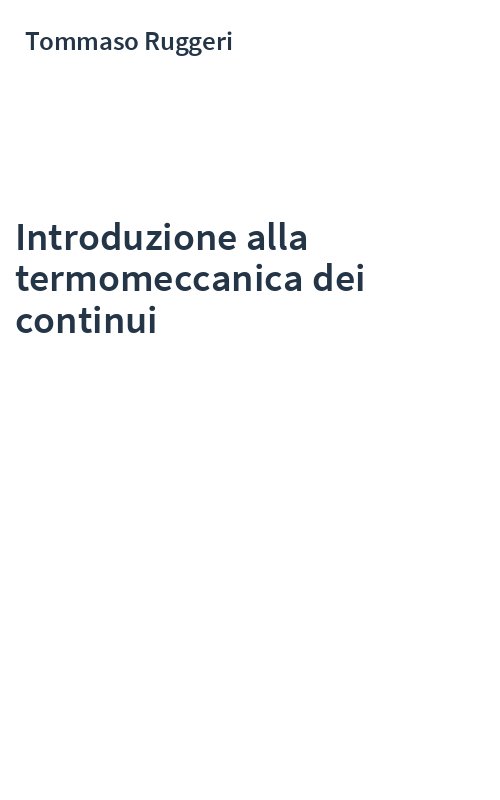 Introduzione alla termomeccanica dei continui