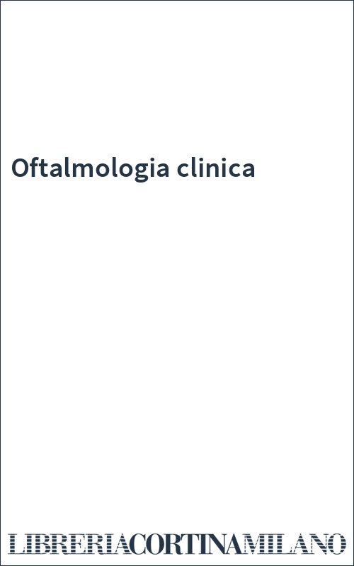 Oftalmologia clinica