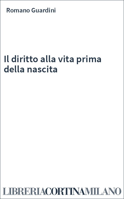Il diritto alla vita prima della nascita