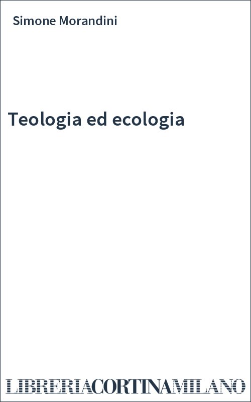 Teologia ed ecologia