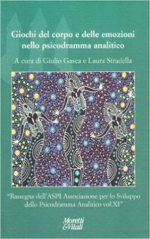 Giochi del corpo e delle emozioni nello psicodramma analitico