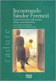 Incontrando Sándor Ferenczi